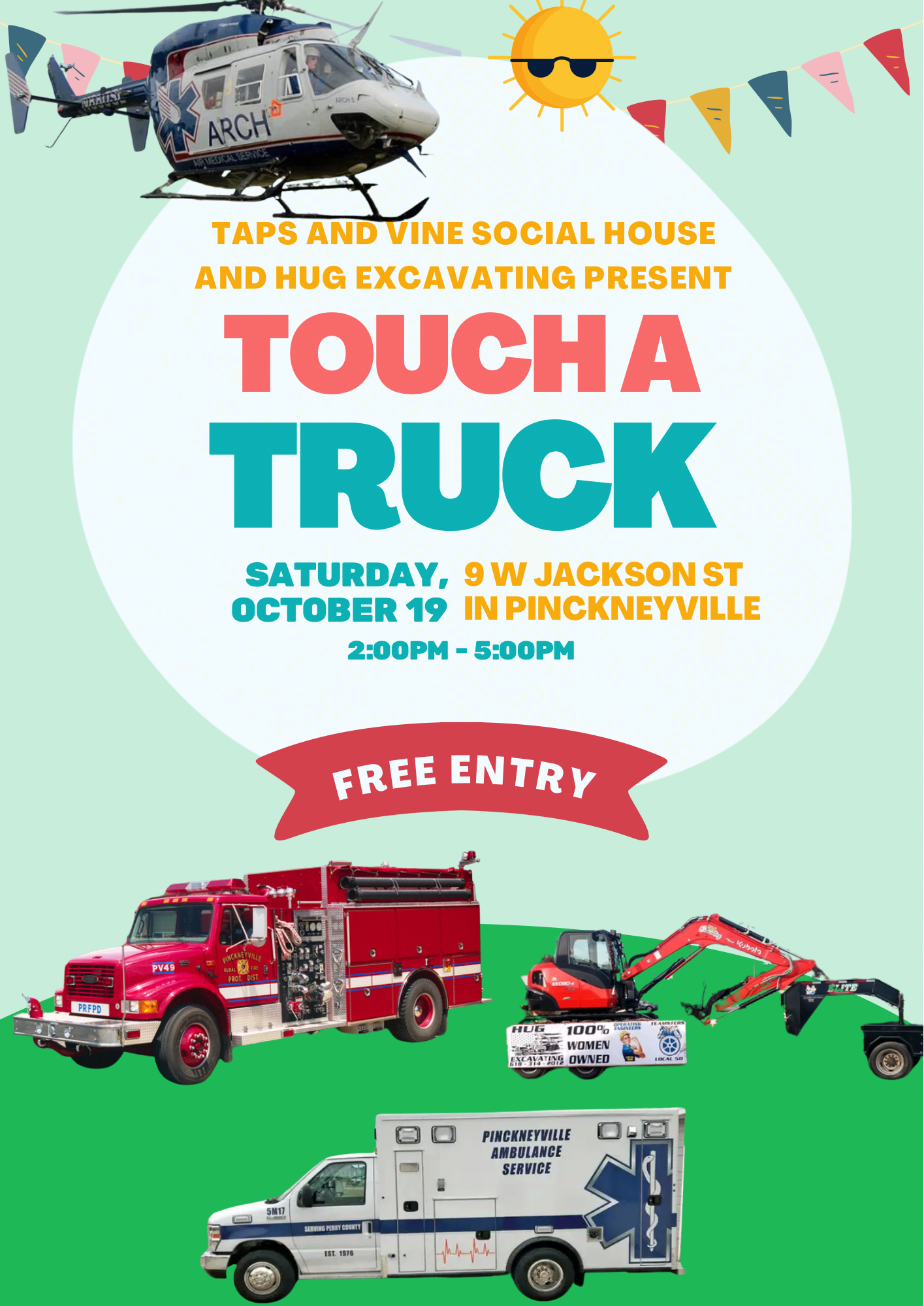 Hug Excavating and Taps and Vine Social House Present  Touch A Truck